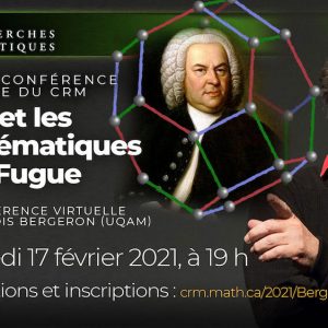 François Bergeron : Bach et les mathématiques de la Fugue